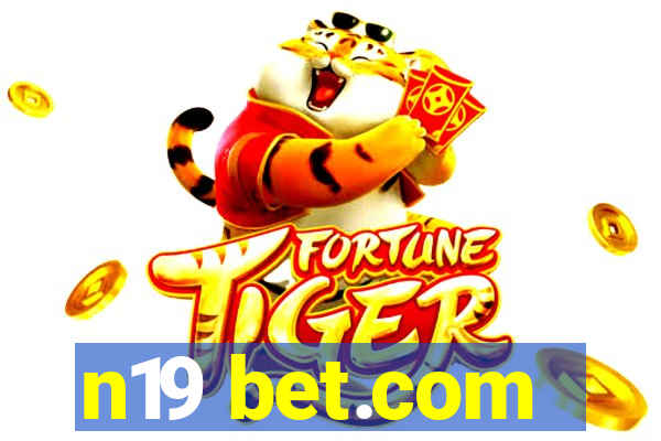 n19 bet.com